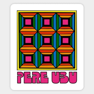 Pere Ubu • Original Fan Artwork Magnet